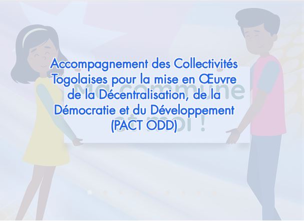 PACT ODD — Accompagnement des Collectivités Togolaises pour la Décentralisation, la Démocratie et le Développement